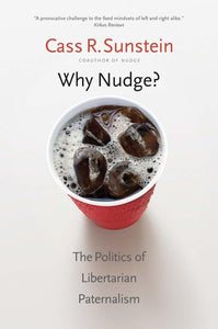 Why Nudge? 