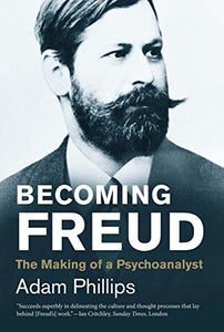 Becoming Freud 