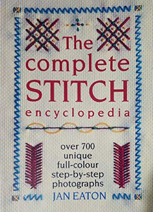 The Complete Stitch Encyclopedia 