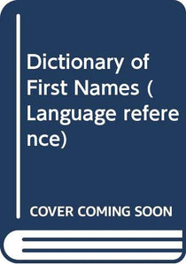 Cassell Dictionary of First Names 