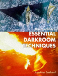 Essential Darkroom Techniques 