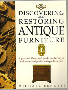 Discovering and Restoring Antique Furniture 