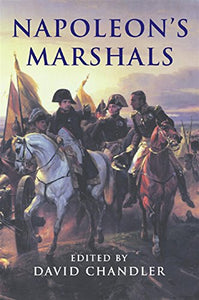 Napoleon's Marshals 