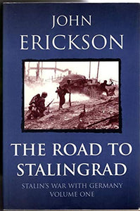 The Road to Stalingrad 