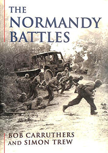 The Normandy Battles 