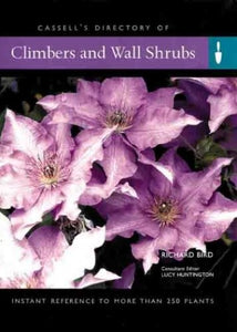 Cassell's Directory of Climbers and Wall Shrubs 