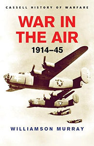 War in the Air, 1914-45 