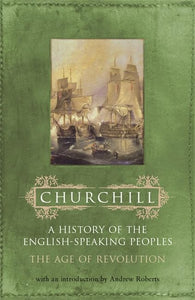 History of the English Speaking Peoples: Volume 3 