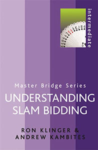 Understanding Slam Bidding 