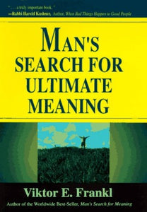 Man's Search for Ultimate Meaning 