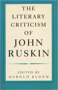 Literary Criticism of John Ruskin 