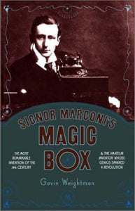 Signor Marconi's Magic Box 