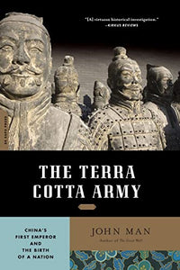 The Terra Cotta Army 