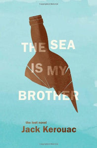 The Sea Is My Brother 