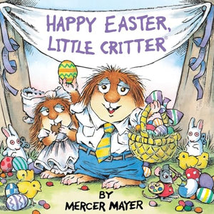 Happy Easter, Little Critter (Little Critter) 