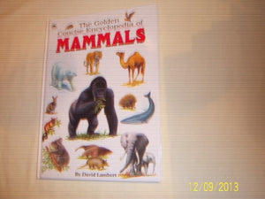 Golden Concise Ency of Mammals General 