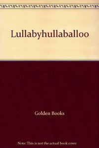 Lullabyhullaballoo 