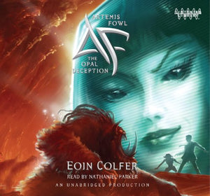 Artemis Fowl 4: Opal Deception 