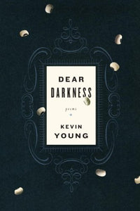 Dear Darkness 