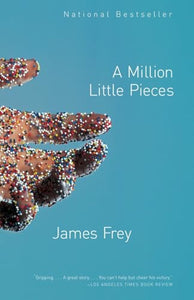 A Million Little Pieces 