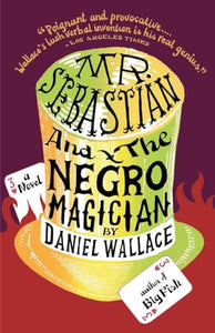 Mr. Sebastian and the Negro Magician 