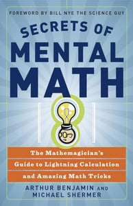 Secrets Of Mental Math 