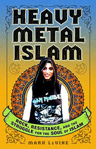 Heavy Metal Islam 