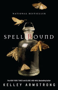 Spell Bound (The Women of the Otherworld Series) 