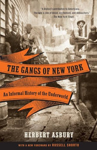 The Gangs of New York 