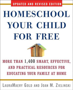 Homeschool Your Child for Free 