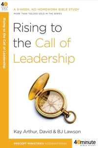 Rising to the Call of Leadership 