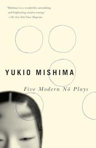 Five Modern No Plays 