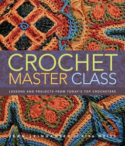 Crochet Master Class 