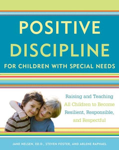 Positive Discipline for Children with Special Needs 