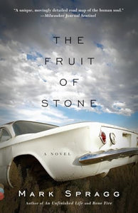 The Fruit of Stone 