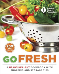 American Heart Association Go Fresh 