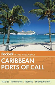 Fodor's Caribbean Ports of Call 2013 