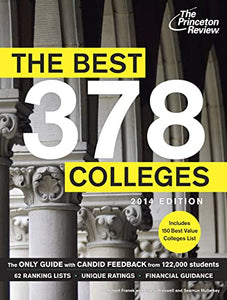 The Best 378 Colleges, 2014 Edition 