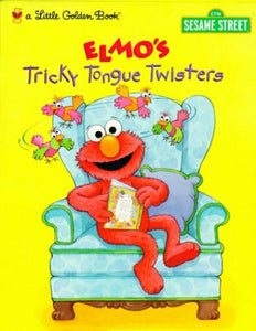 Elmo's Tricky Tongue Twisters 