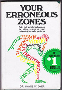 Your Erroneous Zones 