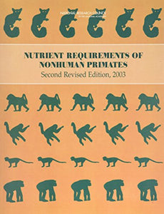 Nutrient Requirements of Nonhuman Primates 