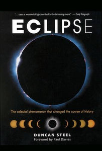 Eclipse: The Celestial Phenomenon That Changed the Course of History 