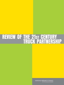 Review of the 21st Century Truck Partnership 