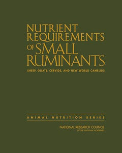 Nutrient Requirements of Small Ruminants 