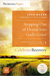 Stepping Out of Denial into God's Grace Participant's Guide 1 