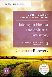 Taking an Honest and Spiritual Inventory Participant's Guide 2 