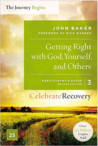 Getting Right with God, Yourself, and Others Participant's Guide 3 