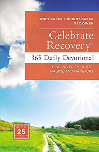 Celebrate Recovery 365 Daily Devotional 