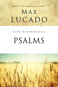 Life Lessons from Psalms 