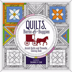 Quilts, Barns and   Buggies Adult Coloring Book 